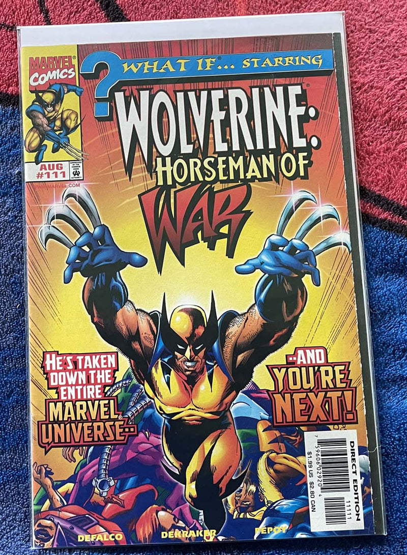 What If...? 111 Starring Wolverine Horseman of War VF/NM