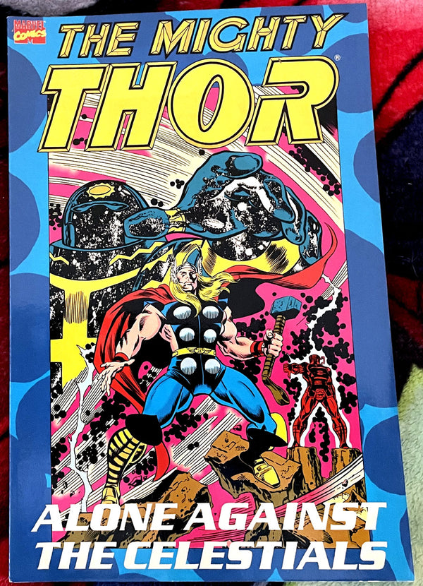 The Mighty Thor- Alone Against the Celestials VF Trade paperback