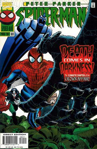 Peter Parker Spider-Man #80 vs MORBIUS #3 & 4  VF-NM